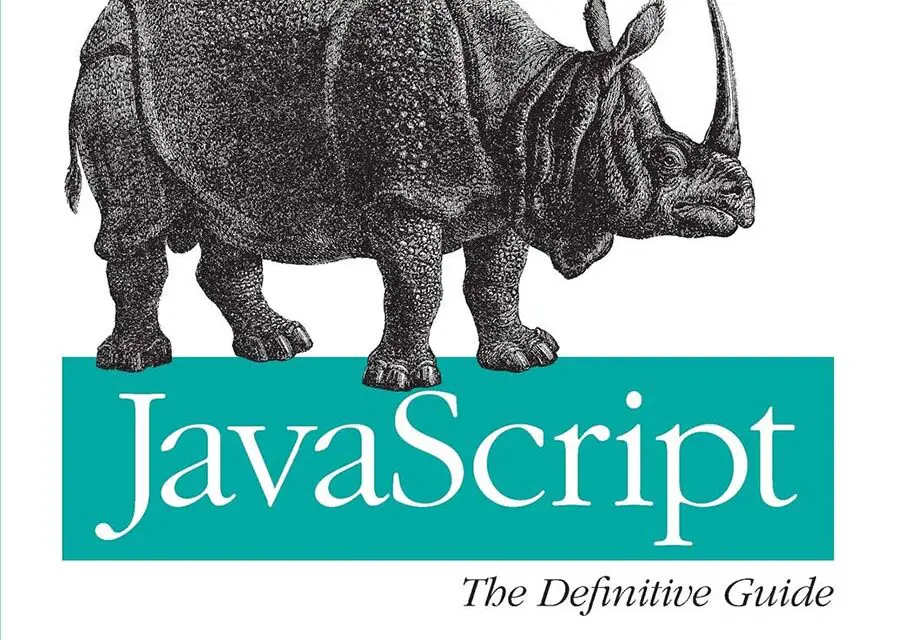 JavaScript – The Definitive Guide