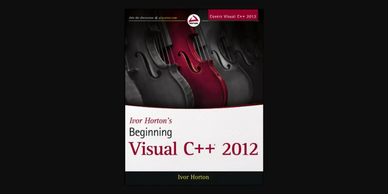 Ivor Horton’s Beginning Visual C++ 2012