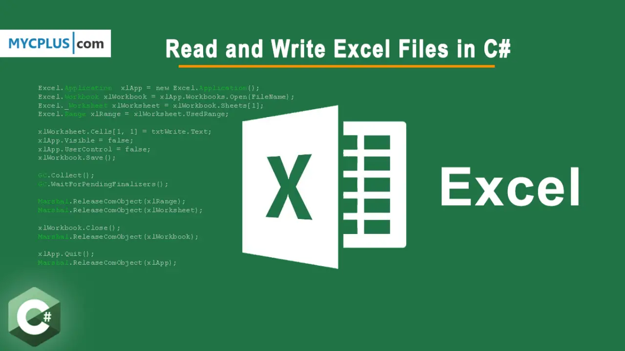 How to Read and Write Excel Files in C# - MYCPLUS - C and C++