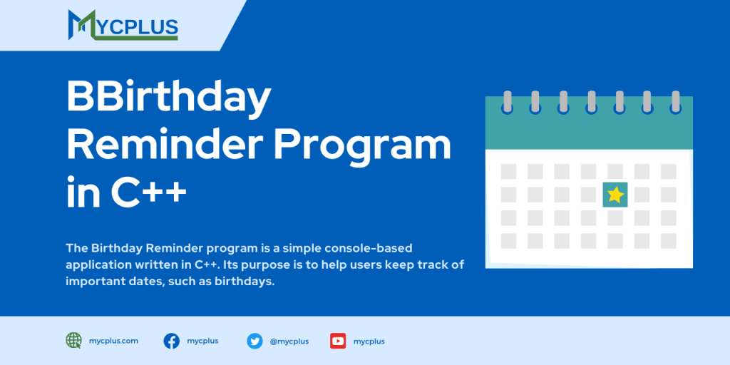 Birthday Reminder - C++ Program