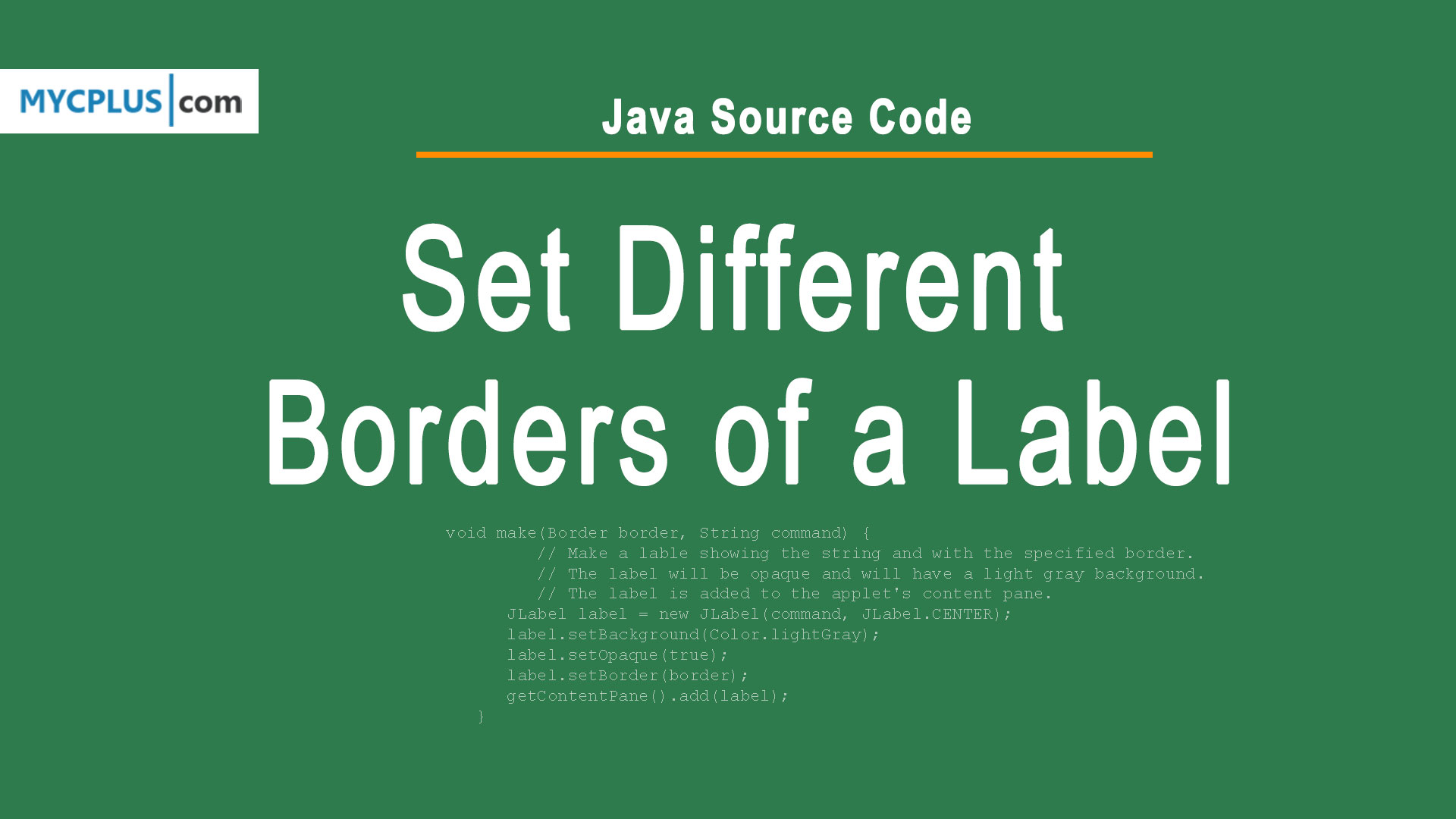 Java Source Code: Create Different Borders of a Label - MYCPLUS
