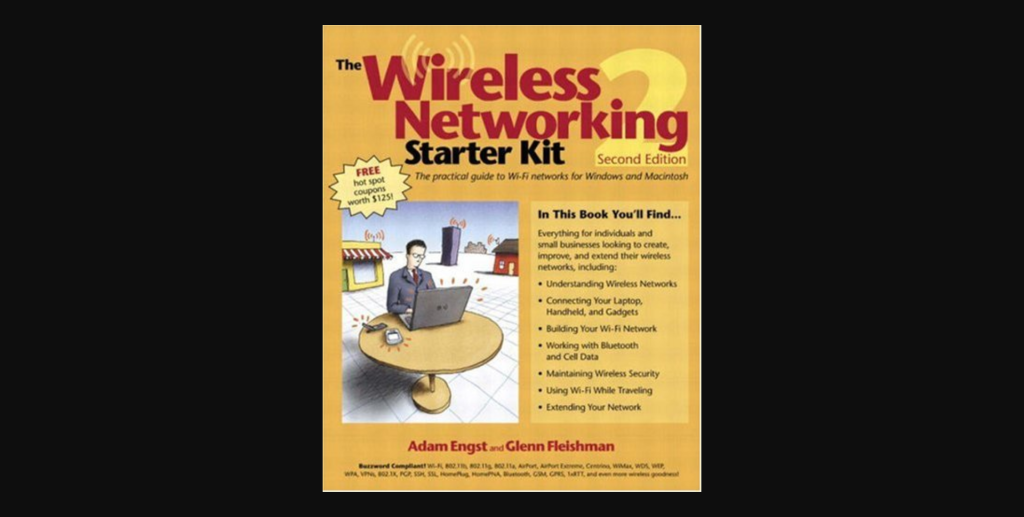 The Wireless Networking Starter Kit