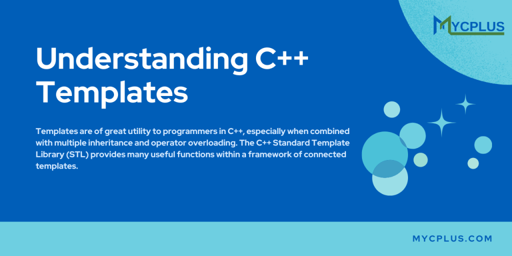 Understanding C++ Templates