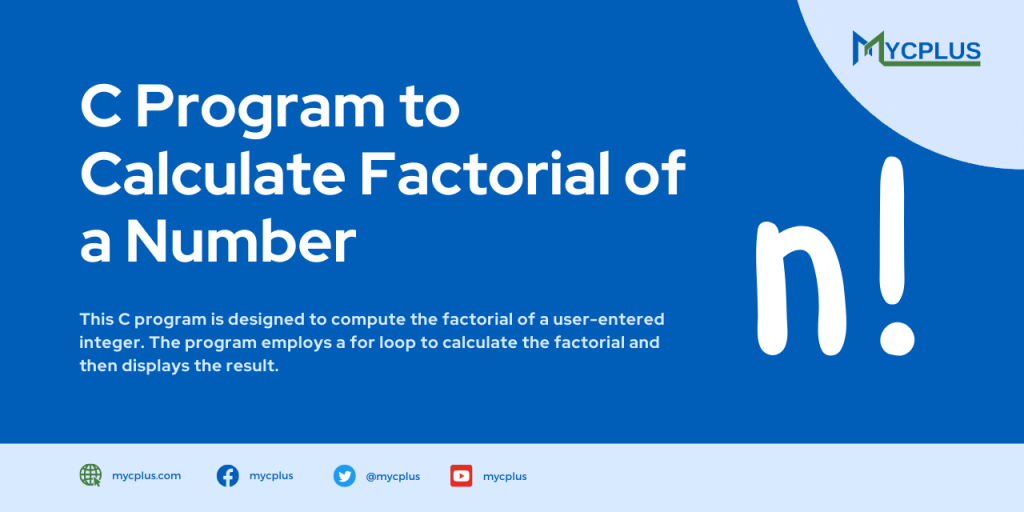 C Program to Calculate Factorial of a Number