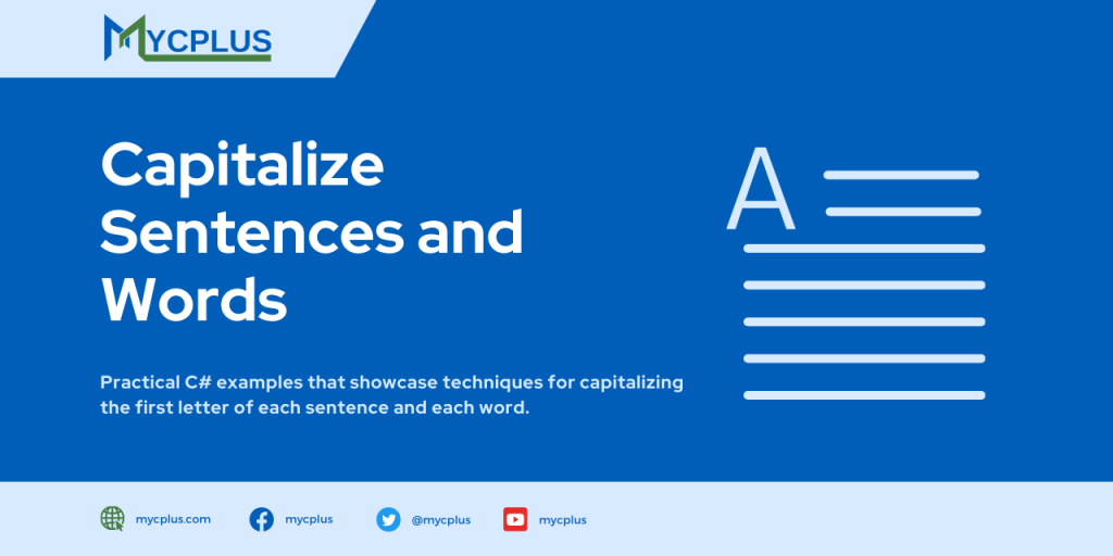 Capitalize Sentences and Words