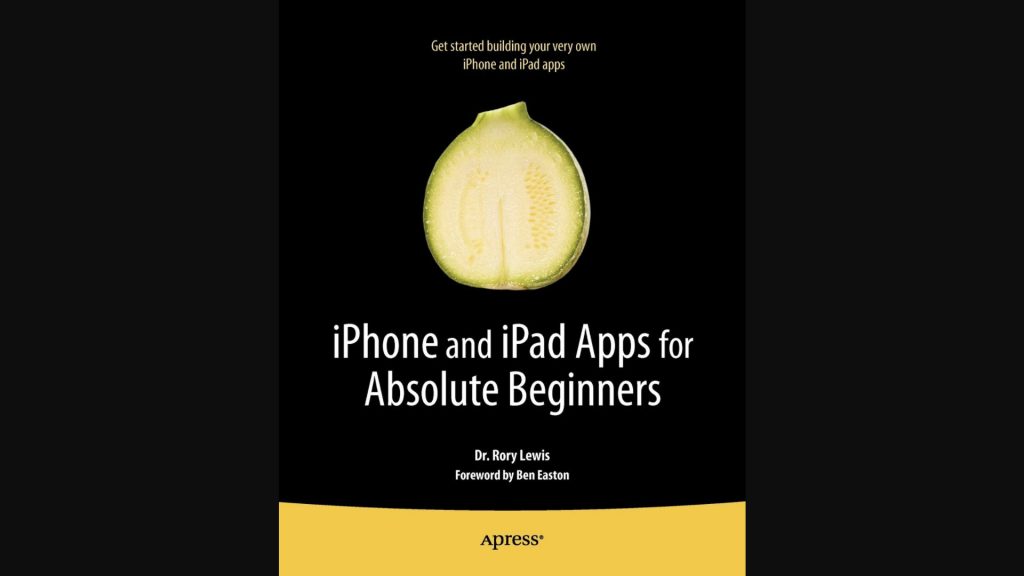 iPhone and iPad Apps for Absolute Beginners