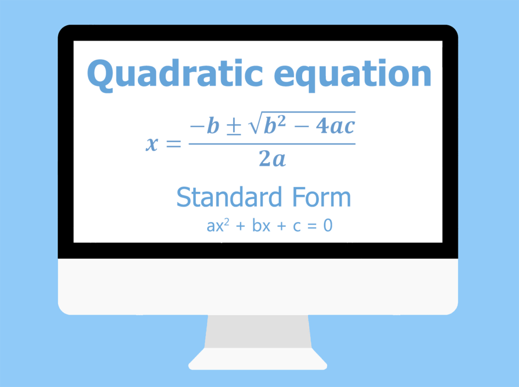 Quadratic Formula and Quadratic Equation