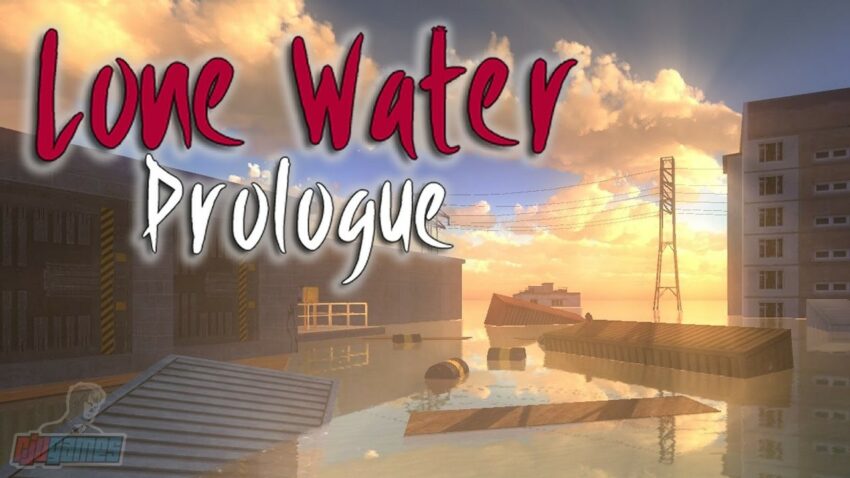 Lone Water - Prologue
