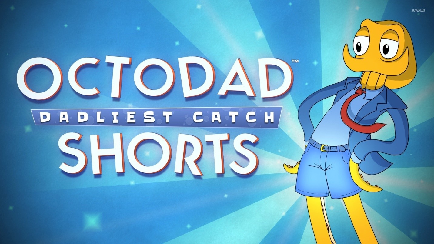 OctoDad - Deadliest Catch
