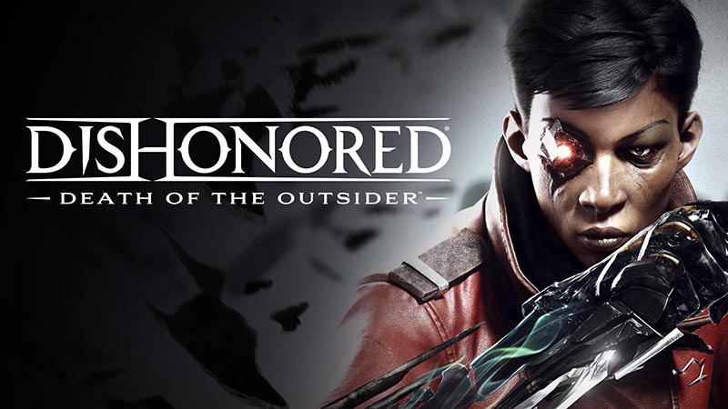 Dishonored: Death of the Outsider