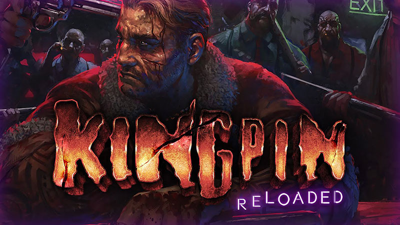 KingPin: Reloaded