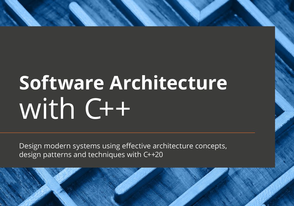 Software Architecture with C++