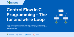 Control Flow in C Programming